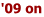 2009 to date